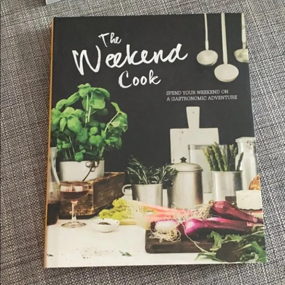 The Weekend Cook  Cookbook - Picture 2 of 7